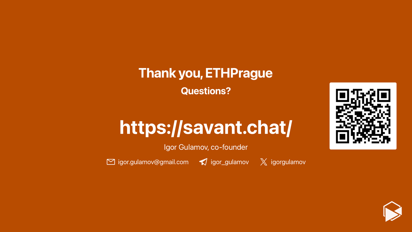 Thank you, ETHPrague — savant.chat — slide from Igor Gulamov's ETHPrague 2026 talk